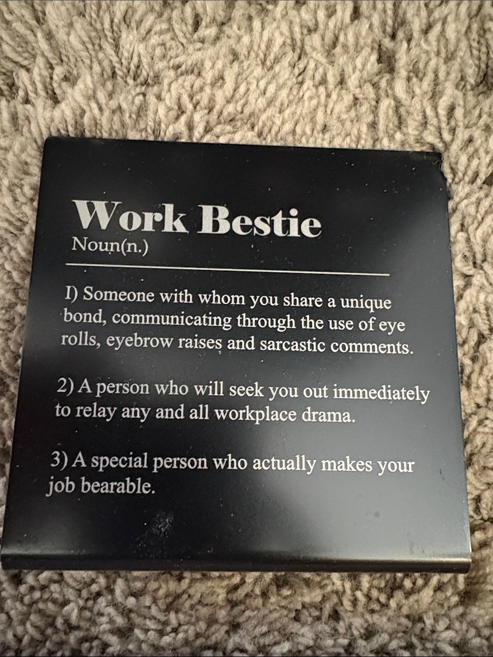 Work Bestie Decorative Plaque - Black